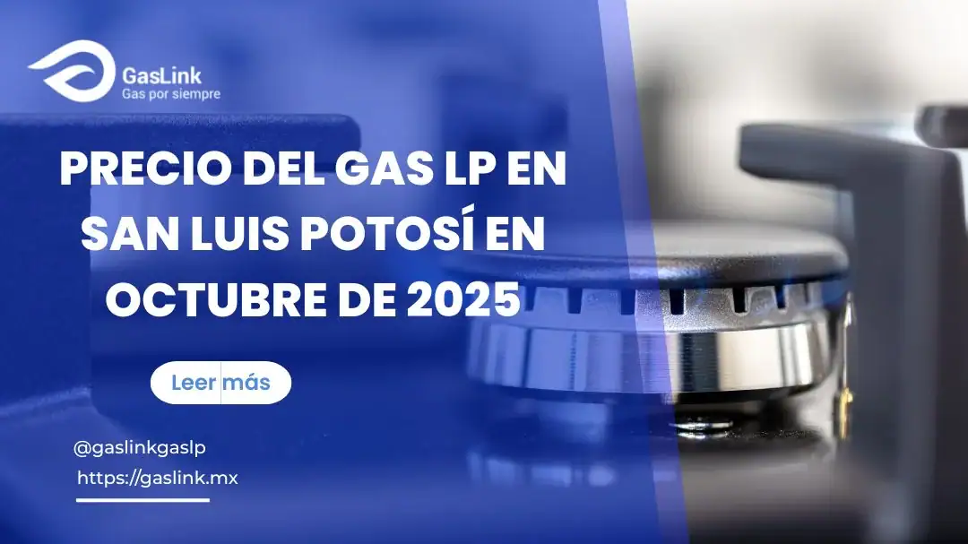 Precio del Gas LP en San Luis Potosí en Octubre de 2025