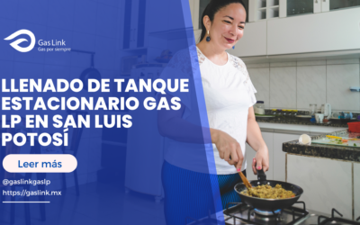 Llenado de tanque estacionario gas LP en San Luis Potosí