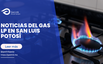 Noticias del Gas LP en San Luis Potosí: guía
